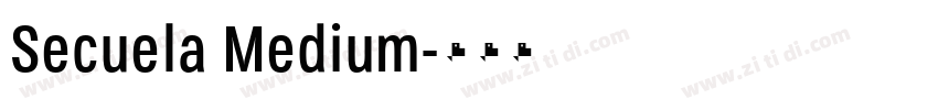Secuela Medium字体转换